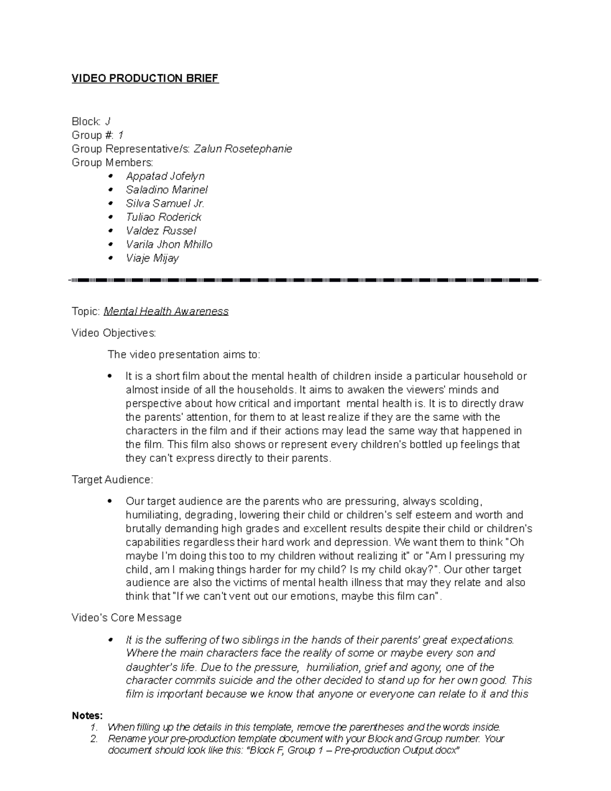Block J, Group 1 Preproduction Output VIDEO PRODUCTION BRIEF Block