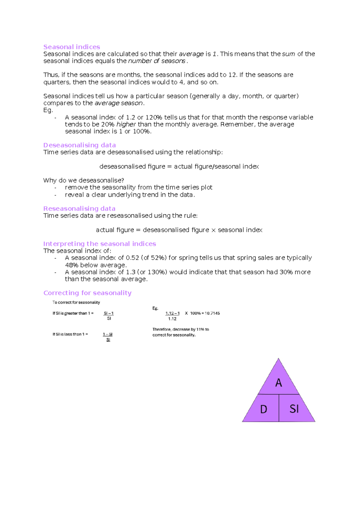 Seasonal indices - Seasonal indices Seasonal indices are calculated so ...