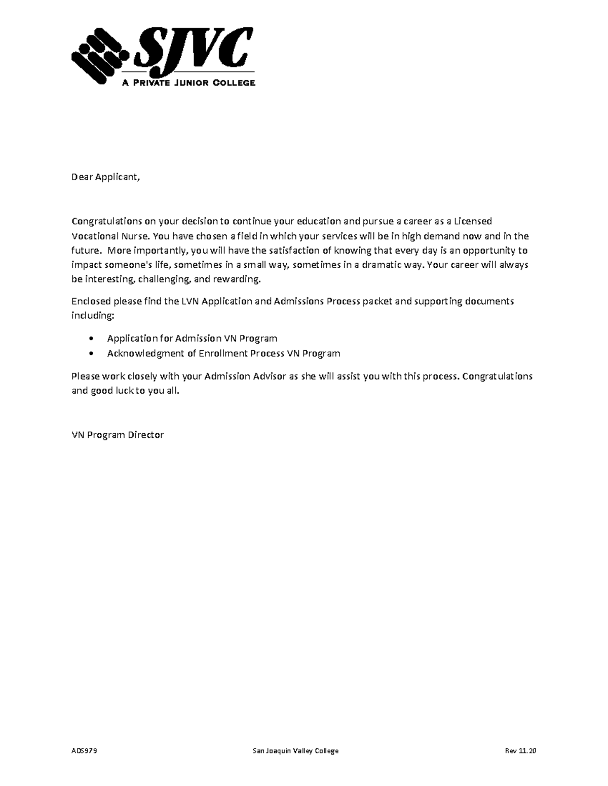 LVN Application - Dear Applicant, Congratulations on your decision to ...