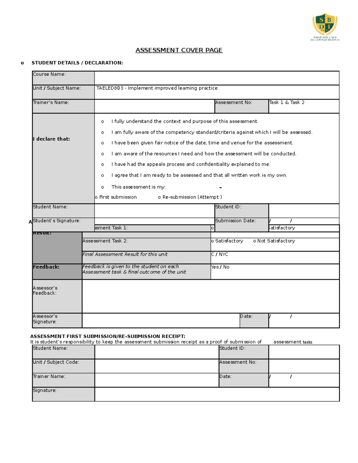 Assessments 1 AND 2 Taeled 803 Implement improved learning practice 1 ...