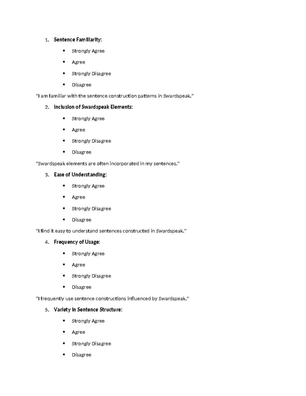 Edited questionnaire - study abut swardspeak - 1. Sentence Familiarity ...