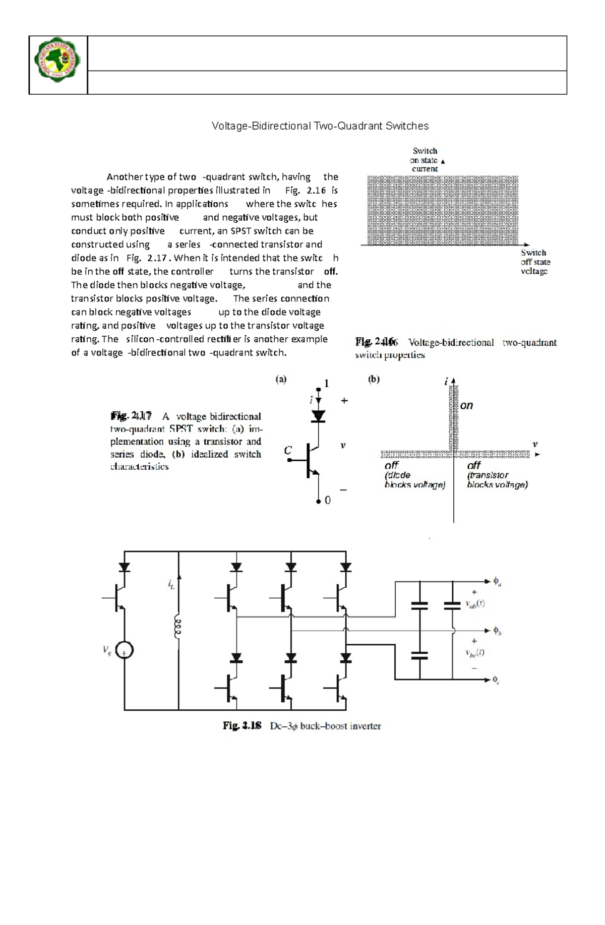 VoltageBidirectional TwoQuadrant Switches 2 is sometimes required. In applications where the