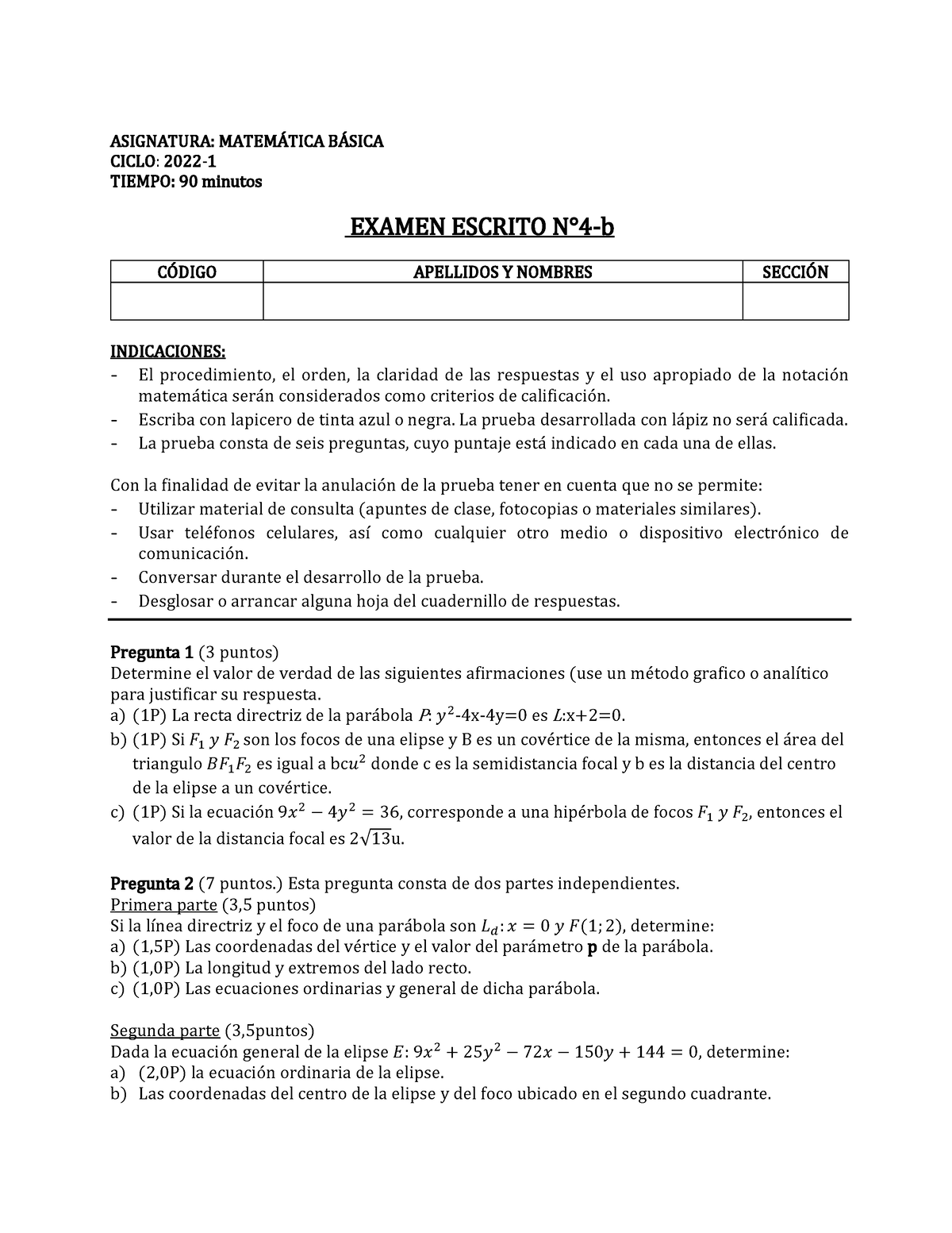 Examen Escrito N°4 -2022-1-B (con Hiperbola) (1) - ASIGNATURA: MATEM ...