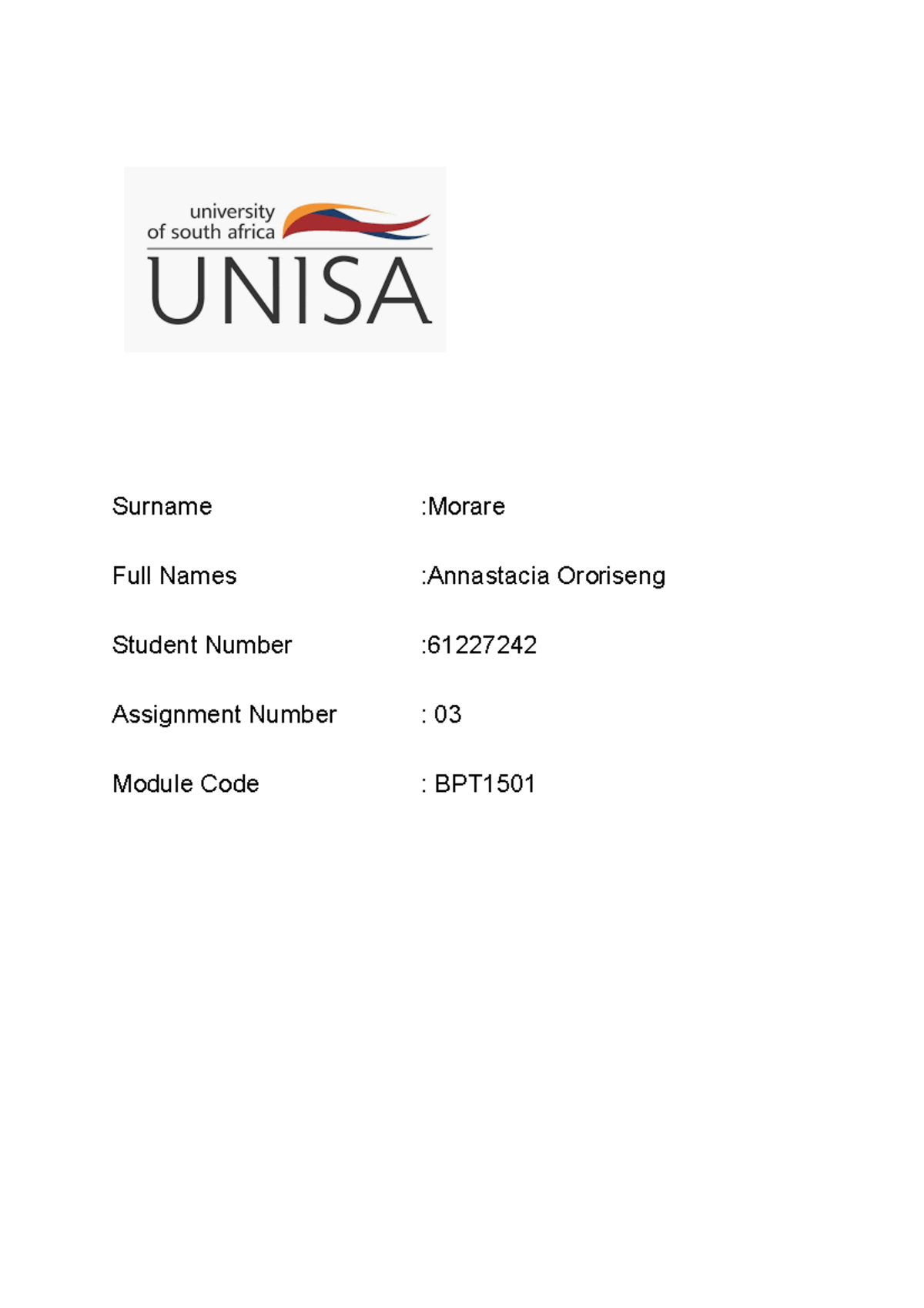 BPT1501 Assessment 03 FOR 2021 - Surname :Morare Full Names :Annastacia ...