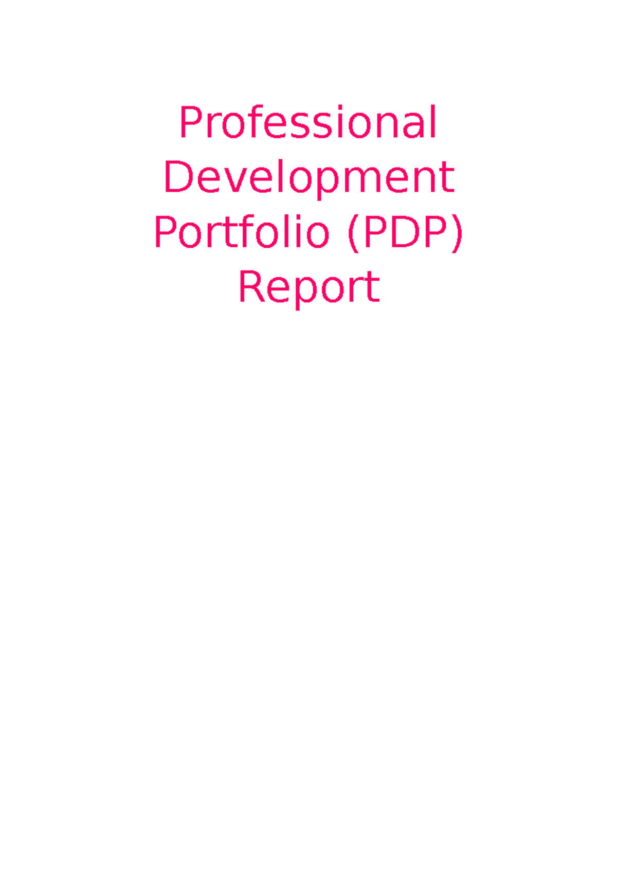 PDP Report - Professional Development Portfolio (PDP) Report ...