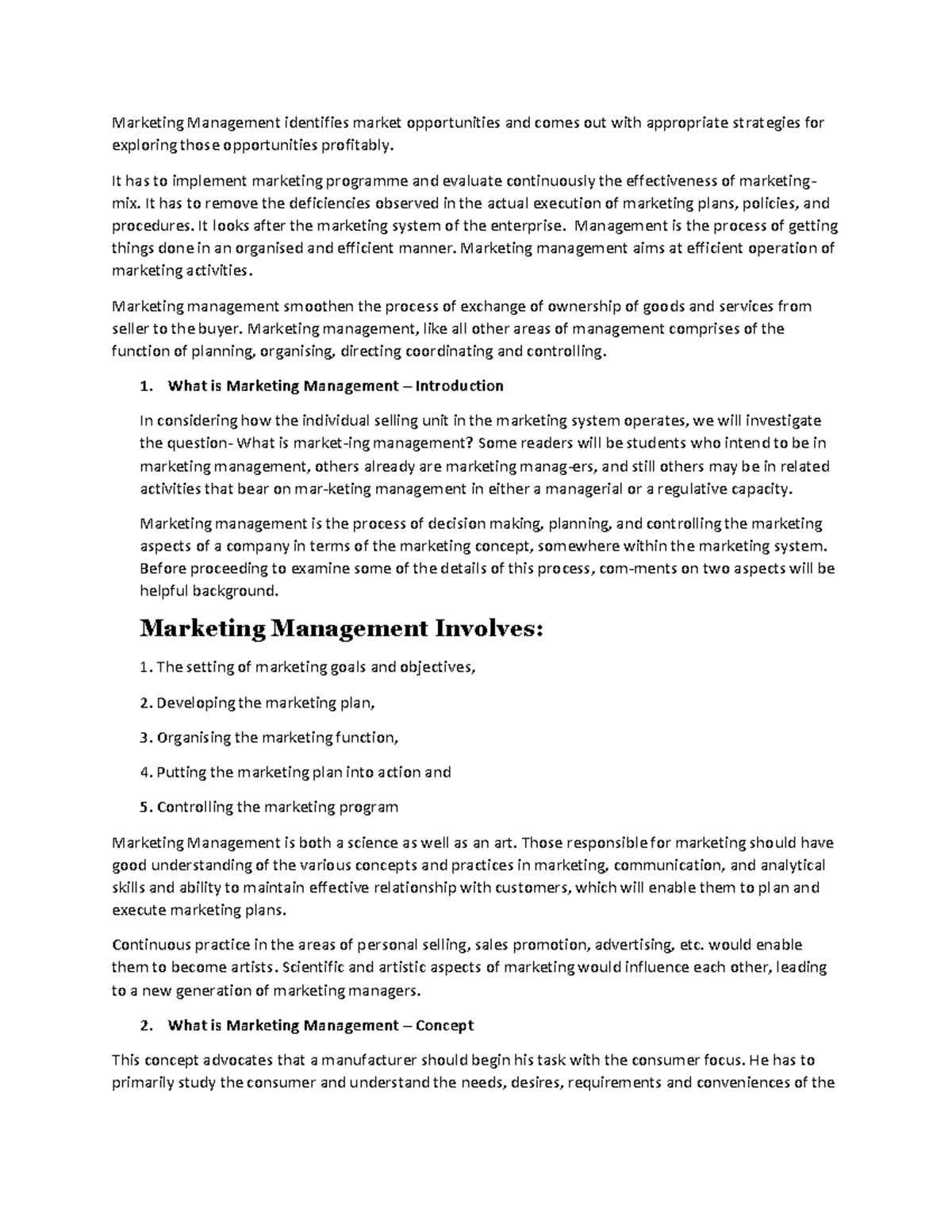 Marketing Management It Has To Implement Marketing Programme And