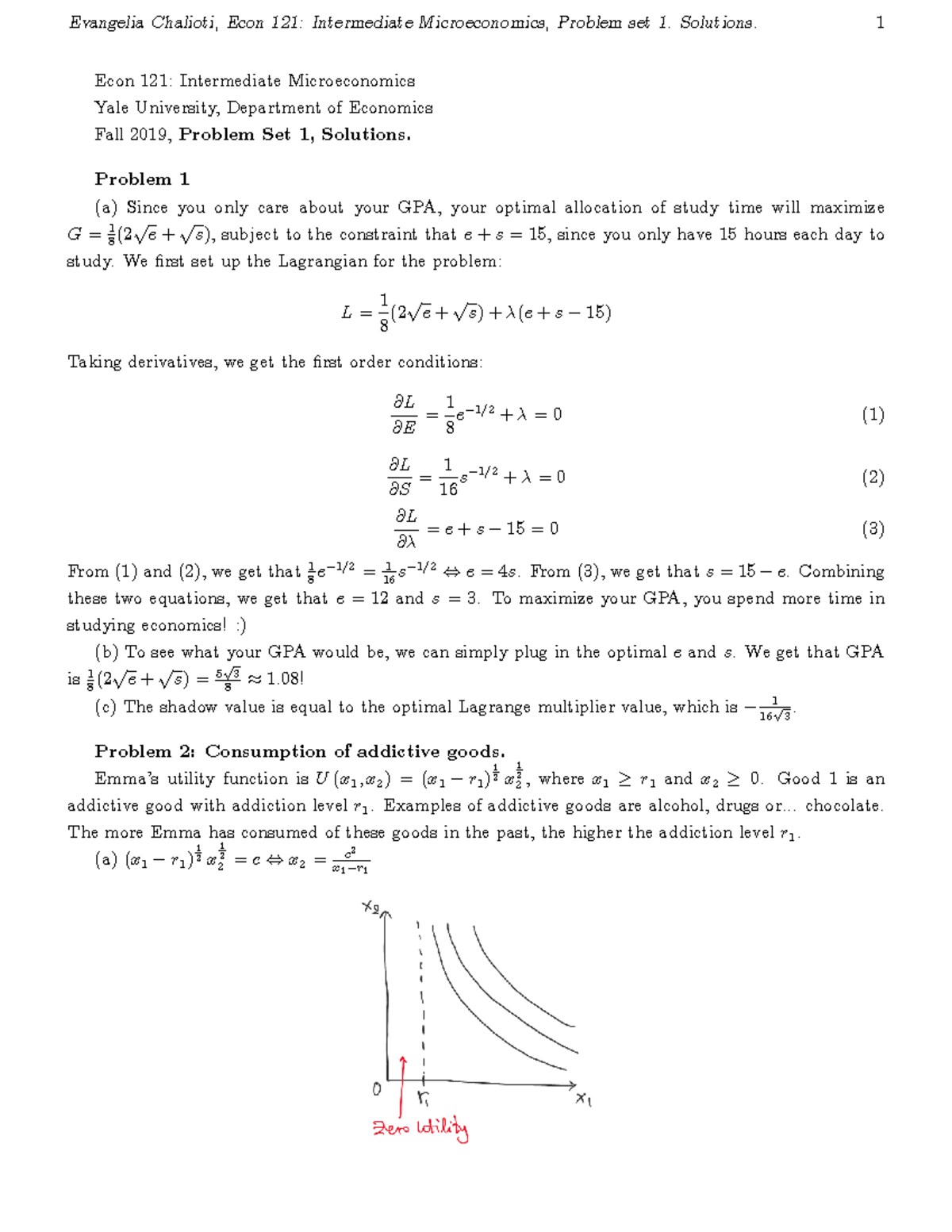 Problem Set 1 Solutions - Econ 121: Intermediate Microeconomics Yale ...