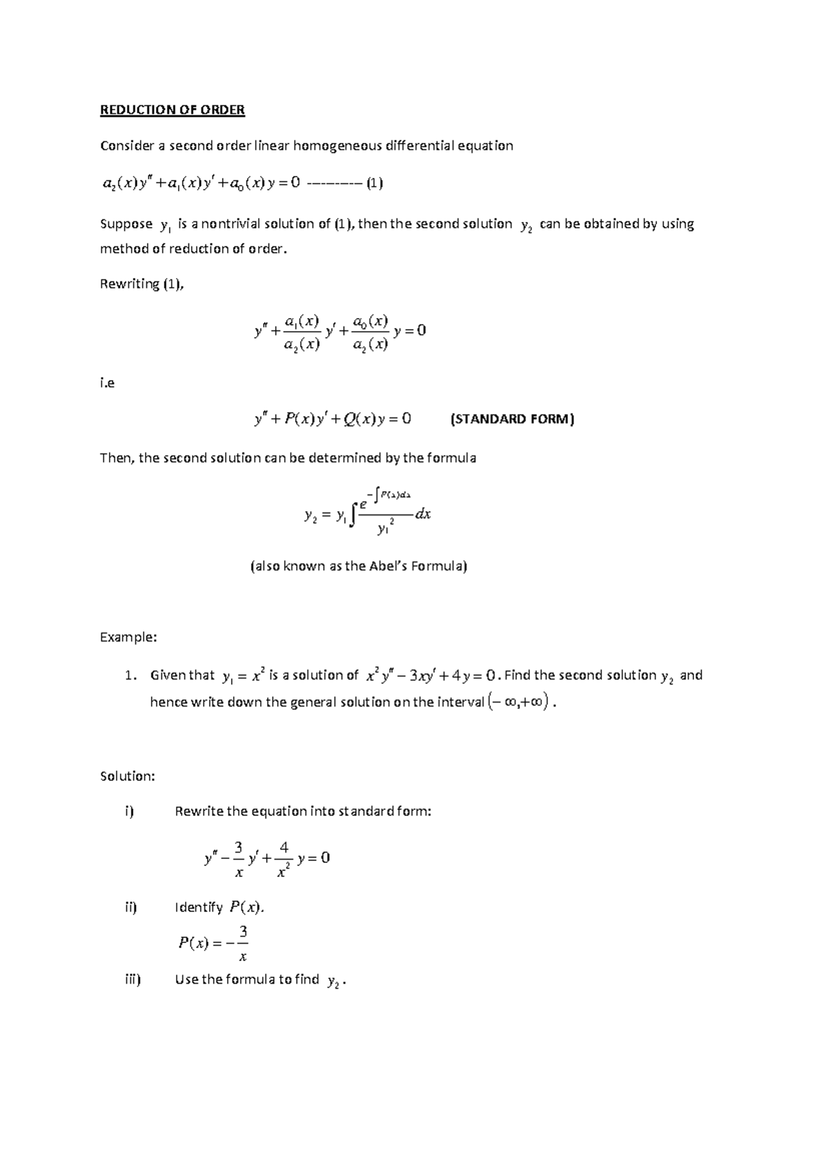 C4 Reduction OF Order - gvj - REDUCTION OF ORDER Consider a second ...