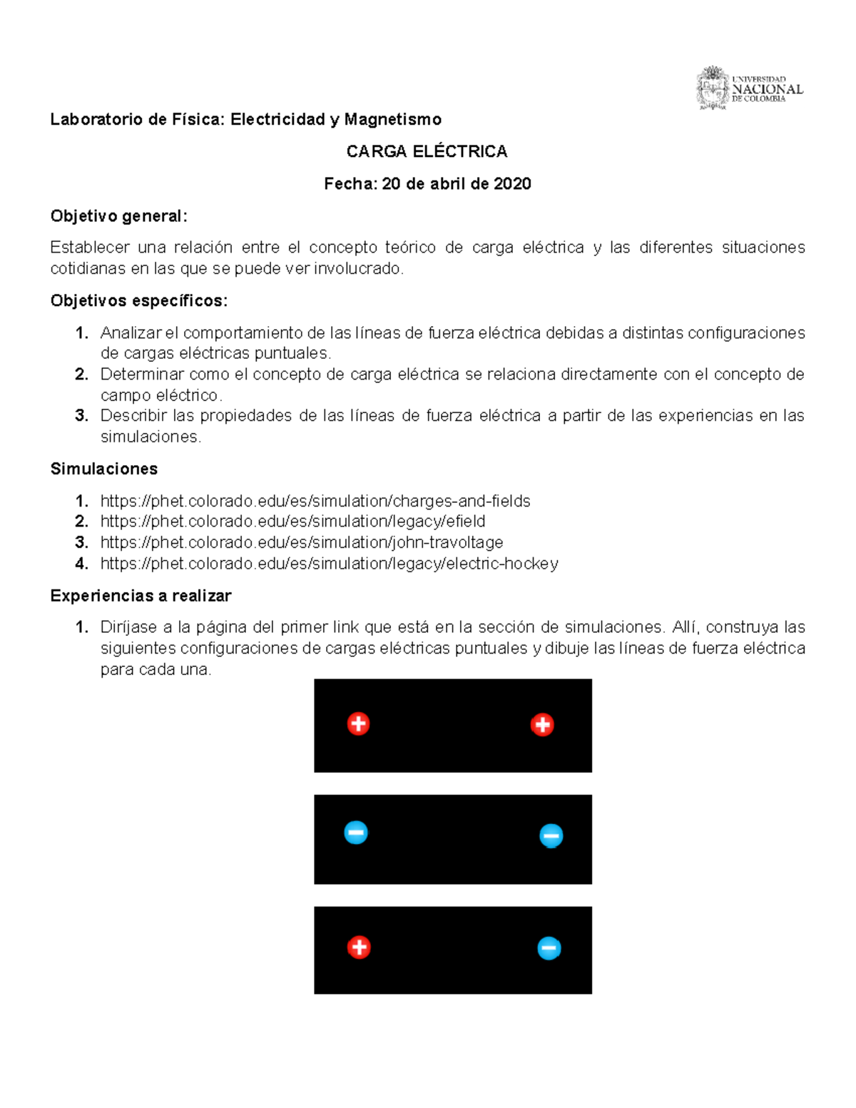 Carga electrica Laboratorio de Física Electricidad y CARGA ELÉCTRICA Fecha 20 de