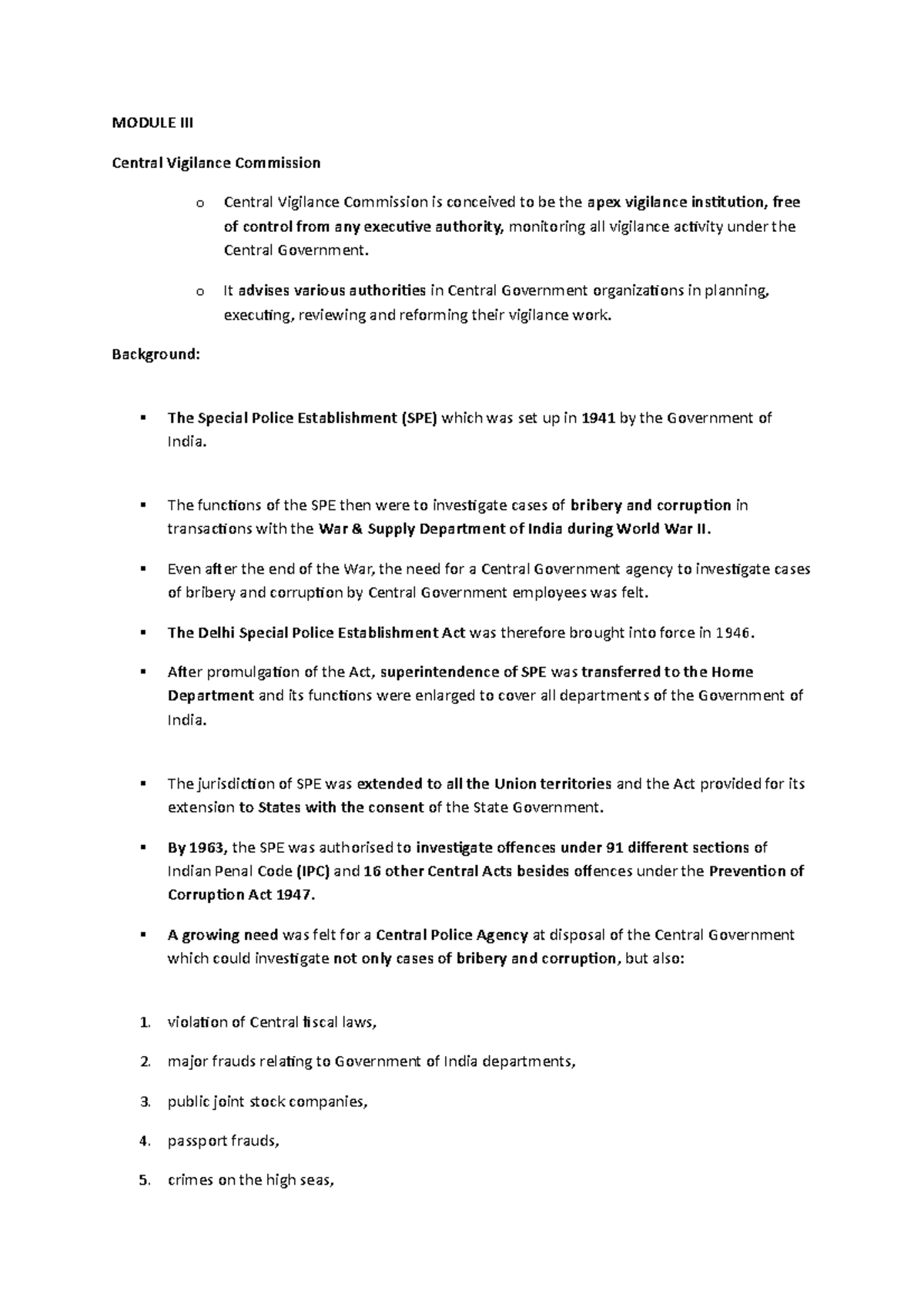 Central Vigilance Commission - o It advises various authorities in ...