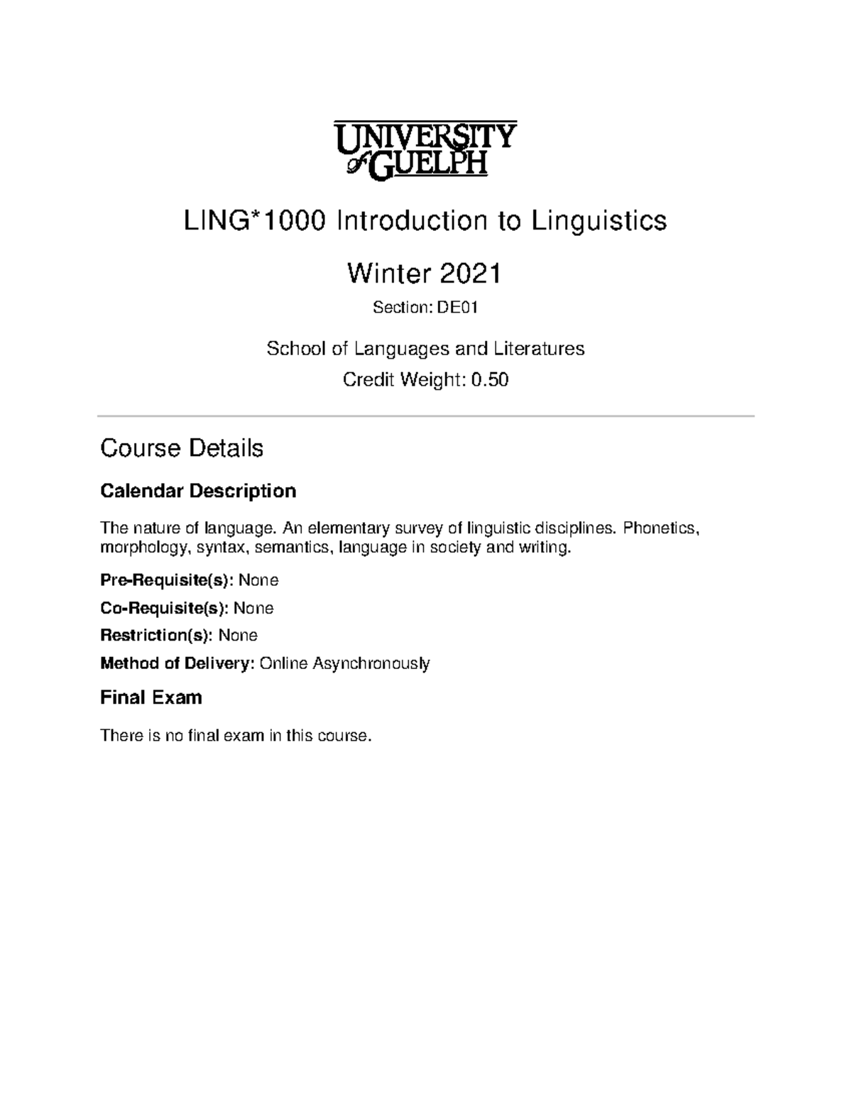 Outline LING1000 DE01 W21 Ver2 - LING*1000 Introduction To Linguistics ...