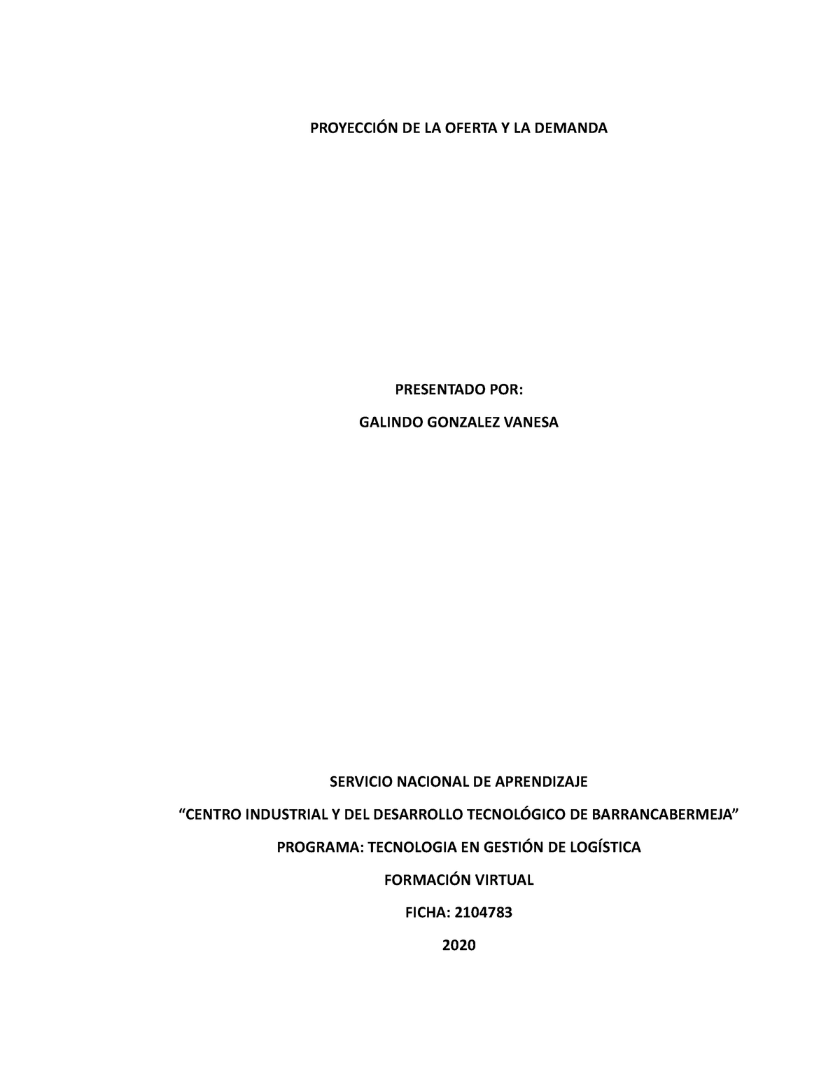 Actividad De Aprendizaje 3 Evidencia 5: Ejercicio Práctico “Proyección ...