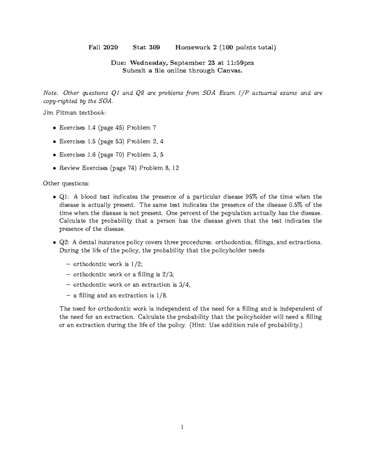 HW2 - fall 20 - Fall 2020 Stat 309 Homework 2 (100 points total) Due ...