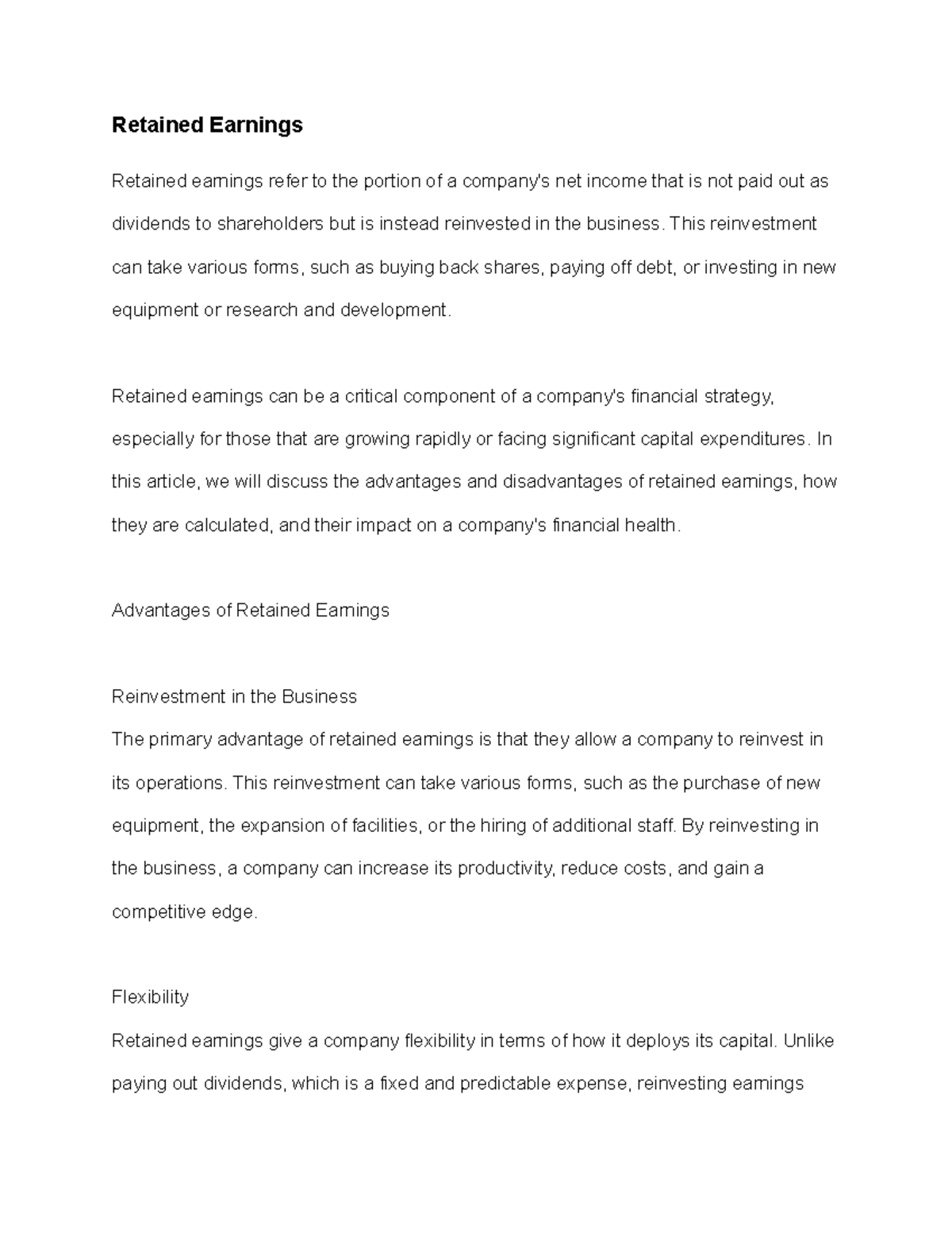 Retained Earnings Retained Earnings Retained earnings refer to the