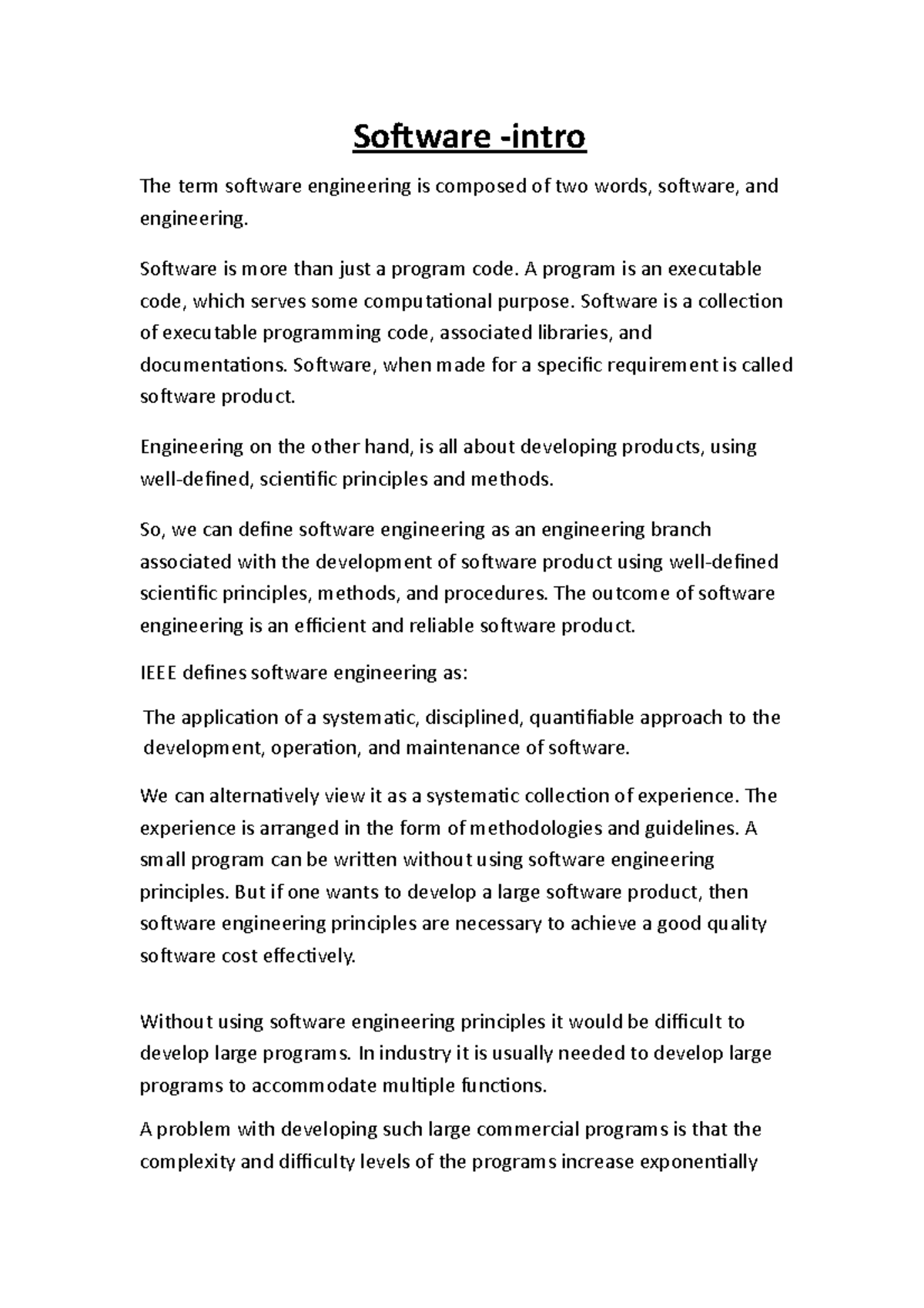 Software -intro - Software The term software engineering is composed of ...