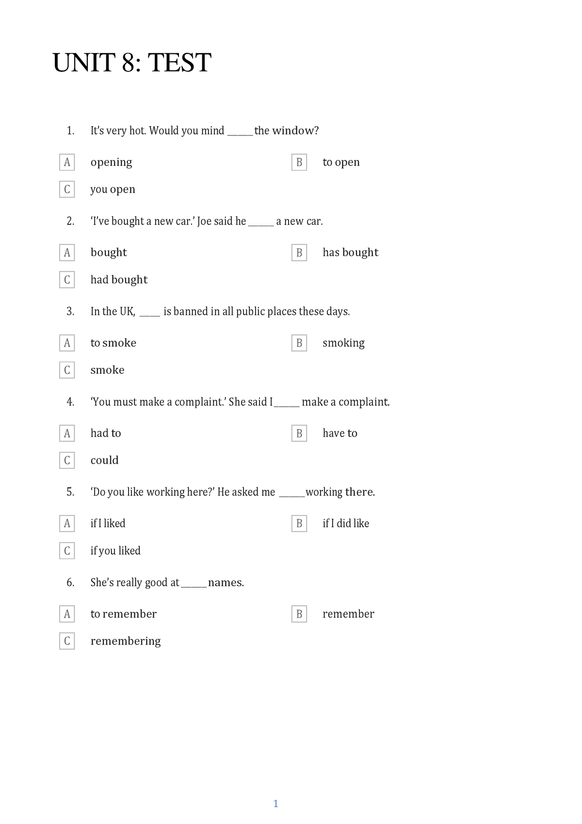 UNIT 8 TEST - Ôn Tập Thi Cuối Kì - B B B B B B UNIT 8: TEST It’s Very ...