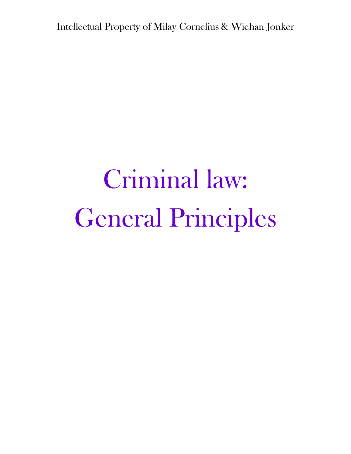 IURI 211 SU 4-6 Notes - Criminal Law: General Principles Study Unit 4 ...