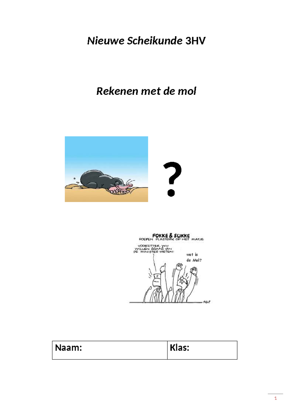 Mol boekje 3 HV Molrekenen Nieuwe Scheikunde 3HV Rekenen met de mol