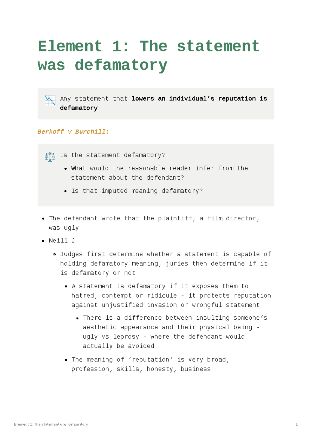 Defamation Statement Element 1 The statement was defamatory 📉 Any