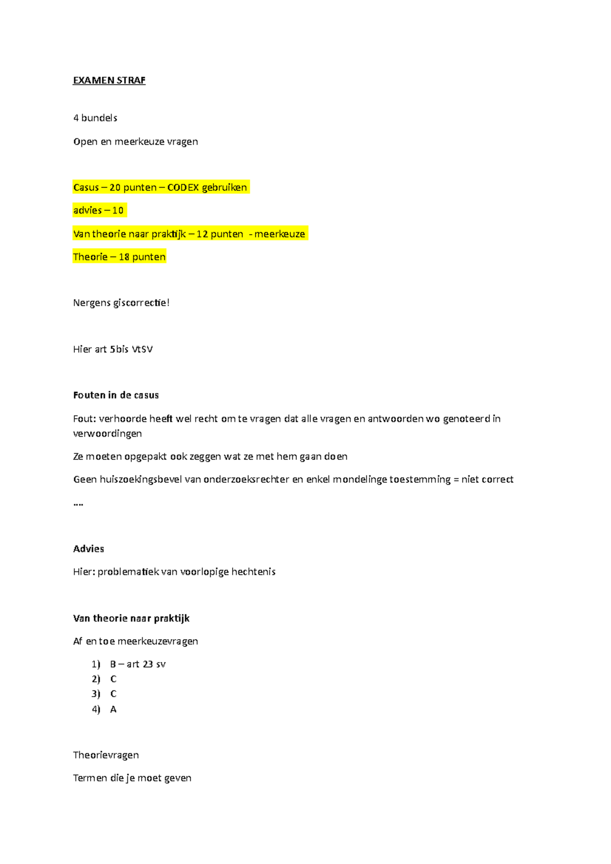 Examen info les EXAMEN STRAF 4 bundels Open en meerkeuze vragen Casus