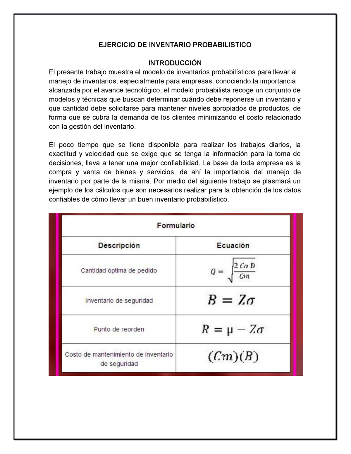 Inventario Probabilístico - EJERCICIO DE INVENTARIO PROBABILISTICO  INTRODUCCIÓN El presente trabajo - Studocu