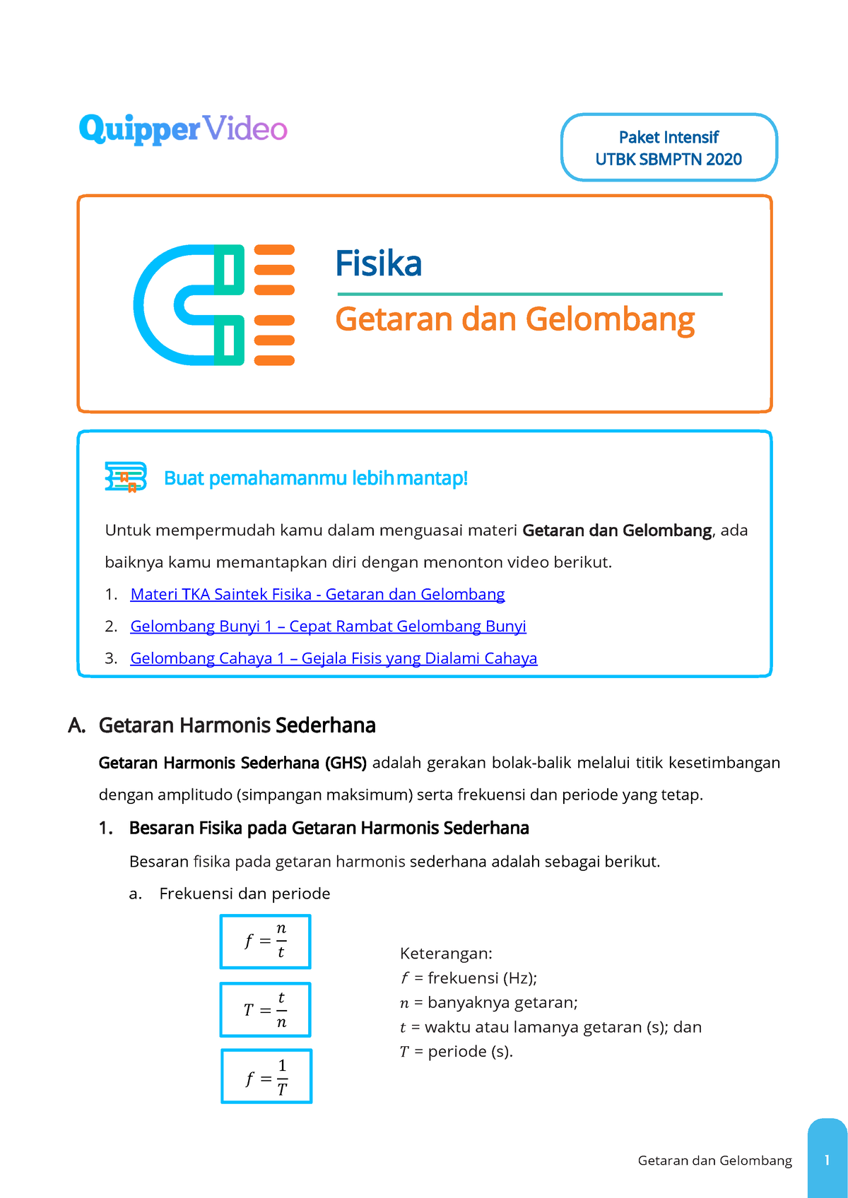 Getaran Dan Gelombang - Fisika Getaran Dan Gelombang A. Getaran ...