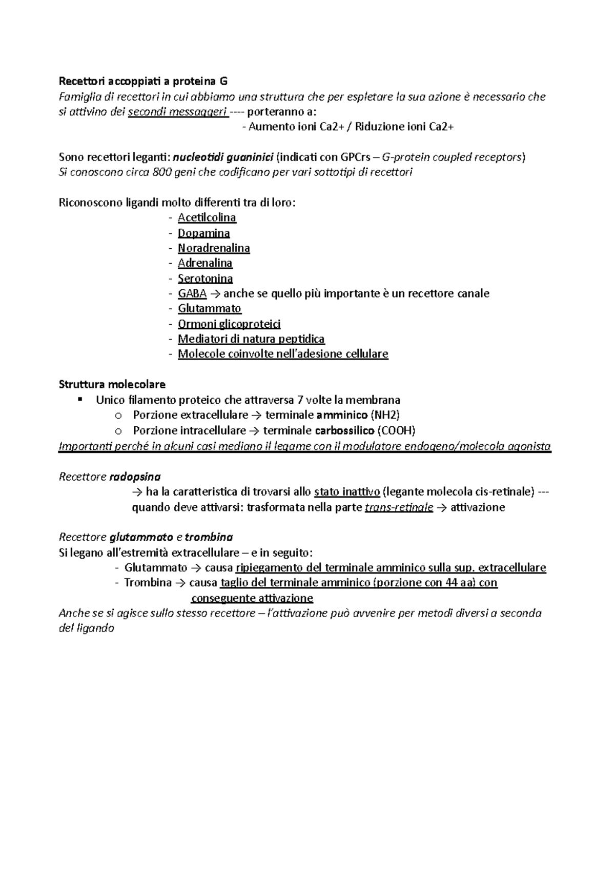 Recettori accoppiati a proteina G Recettori accoppiati a proteina G Famiglia di recettori in Recettori accoppiati a proteina G Recettori accoppiati a proteina G Famiglia di recettori in