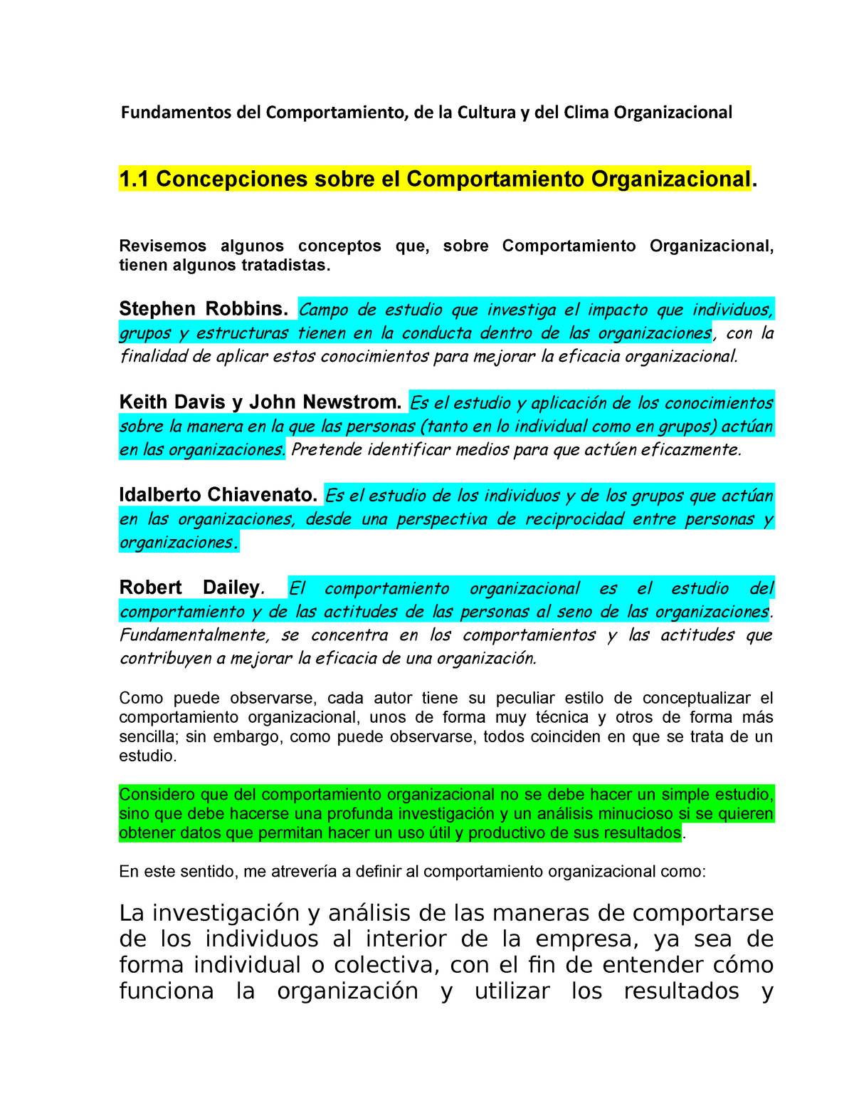 UT1 Notas COMPORTAMIENTO ORGANIZACIONAL MAESTRO - Fundamentos del  Comportamiento, de la Cultura y - Studocu