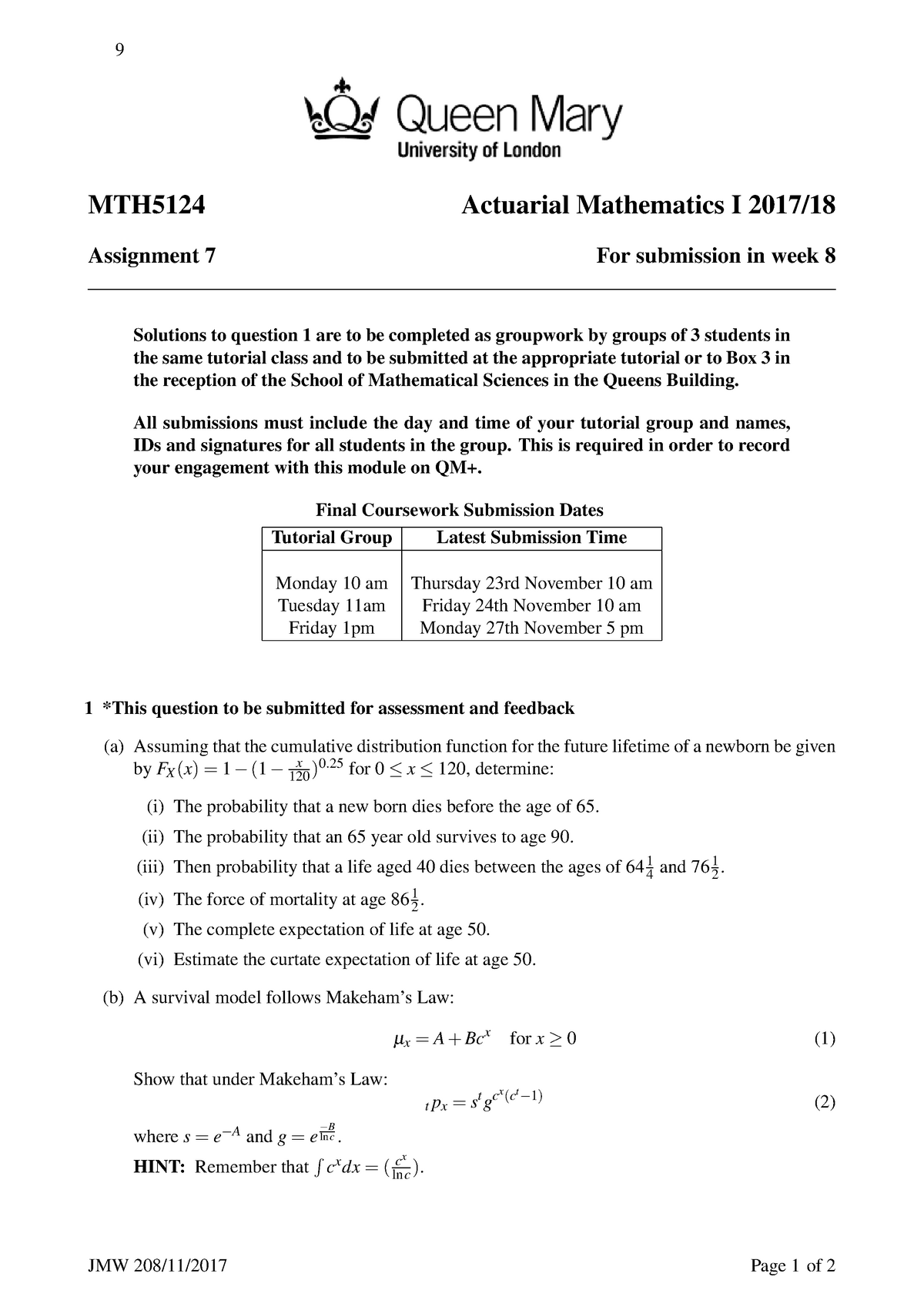 Assignment 7 - Questions - 9 MTH5124 Actuarial Mathematics I 2017/18 ...