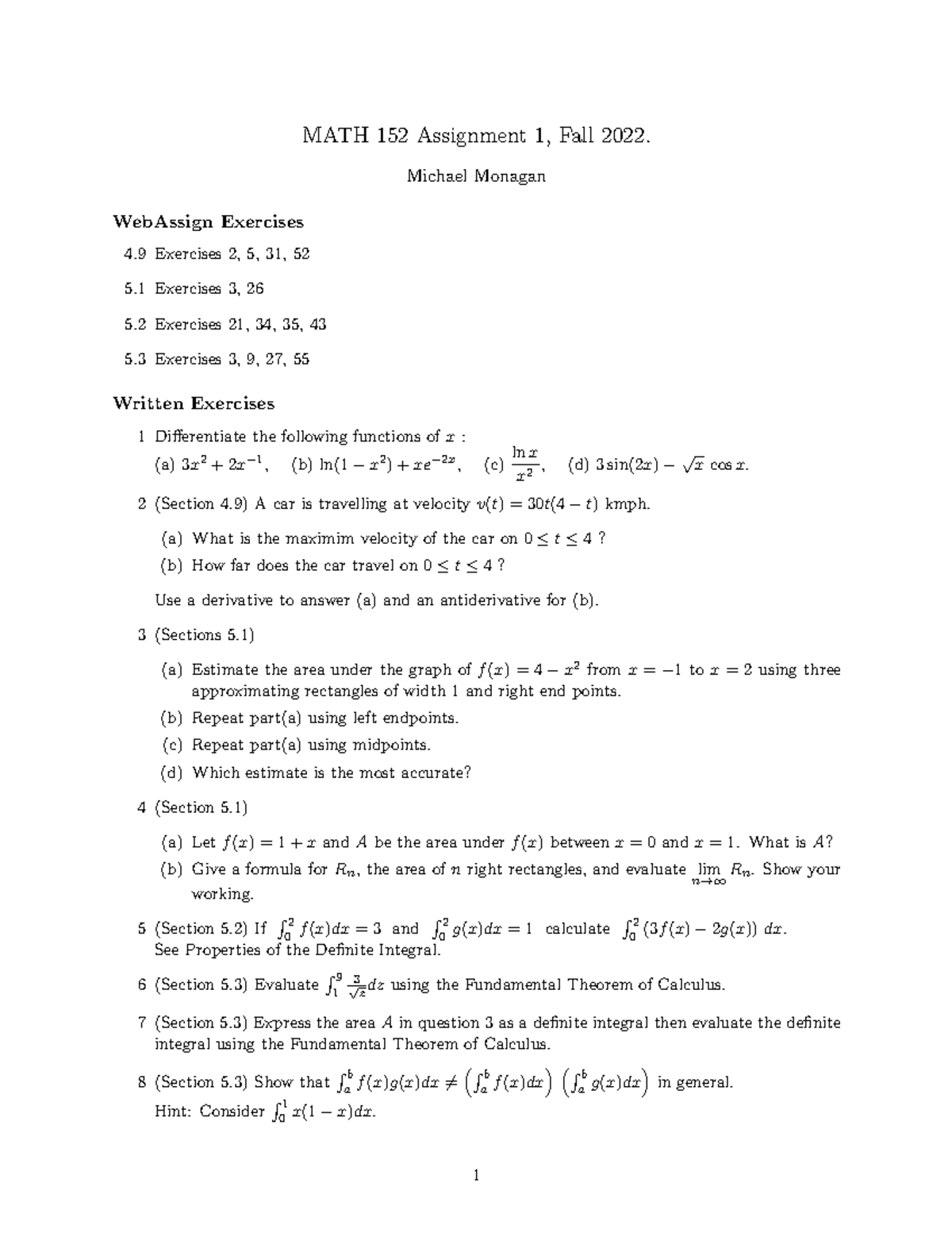 A1 - no description - MATH 152 Assignment 1, Fall 2022. Michael Monagan ...