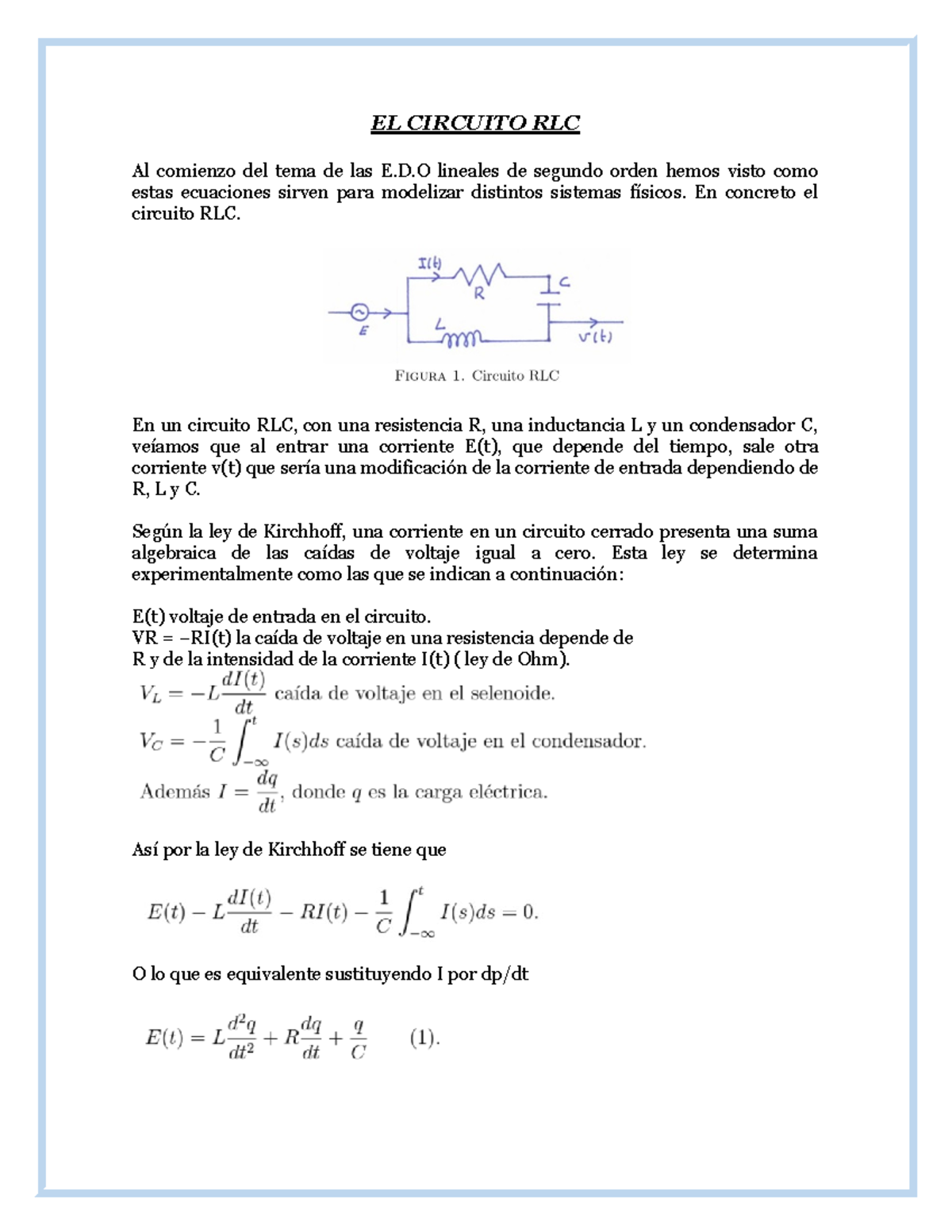 El Circuito Rlc Tarea De Ecuacion Diferenciales Ordinarias El Circuito Rlc Al Comienzo Del 0928