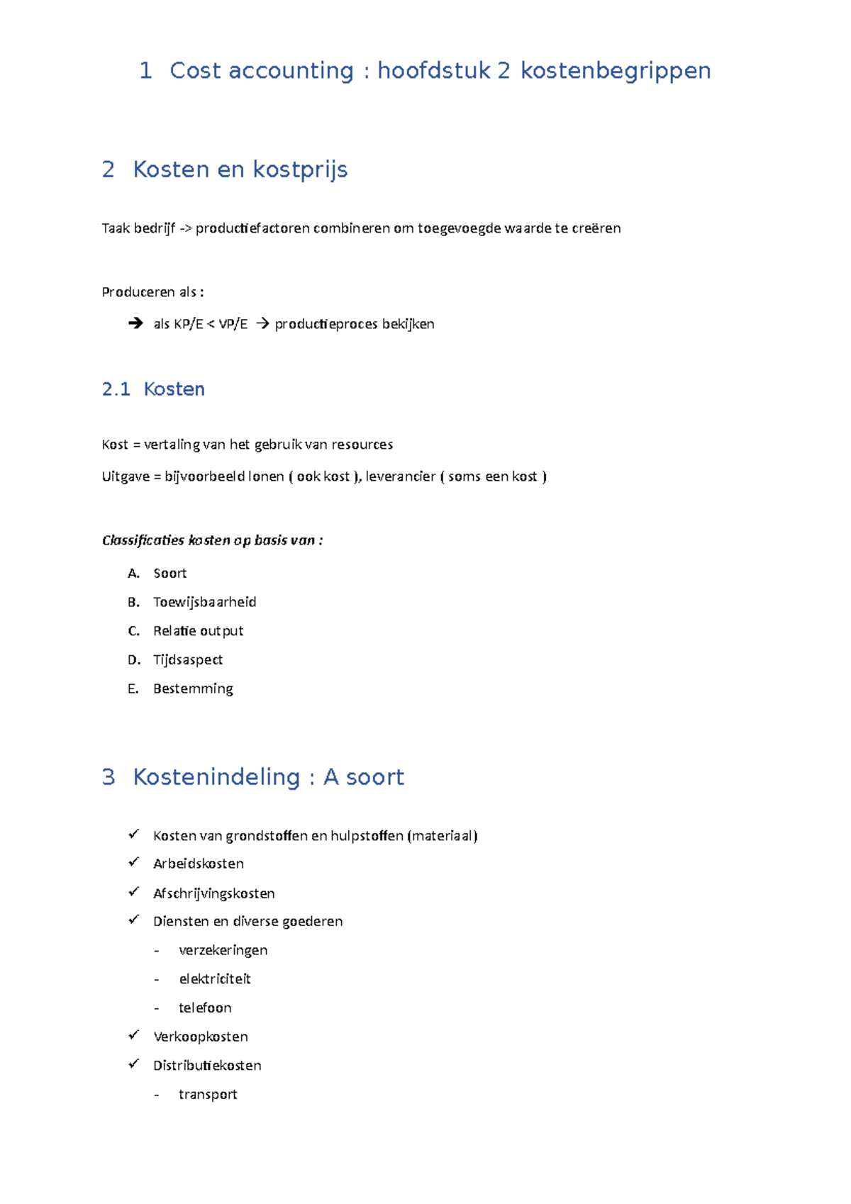 Hoofdstuk 2 - Samenvatting Cost Accounting - 1 Cost Accounting ...