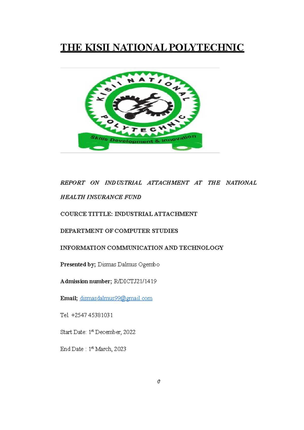NHIF Industrial Report DD - THE KISII NATIONAL POLYTECHNIC REPORT ON ...