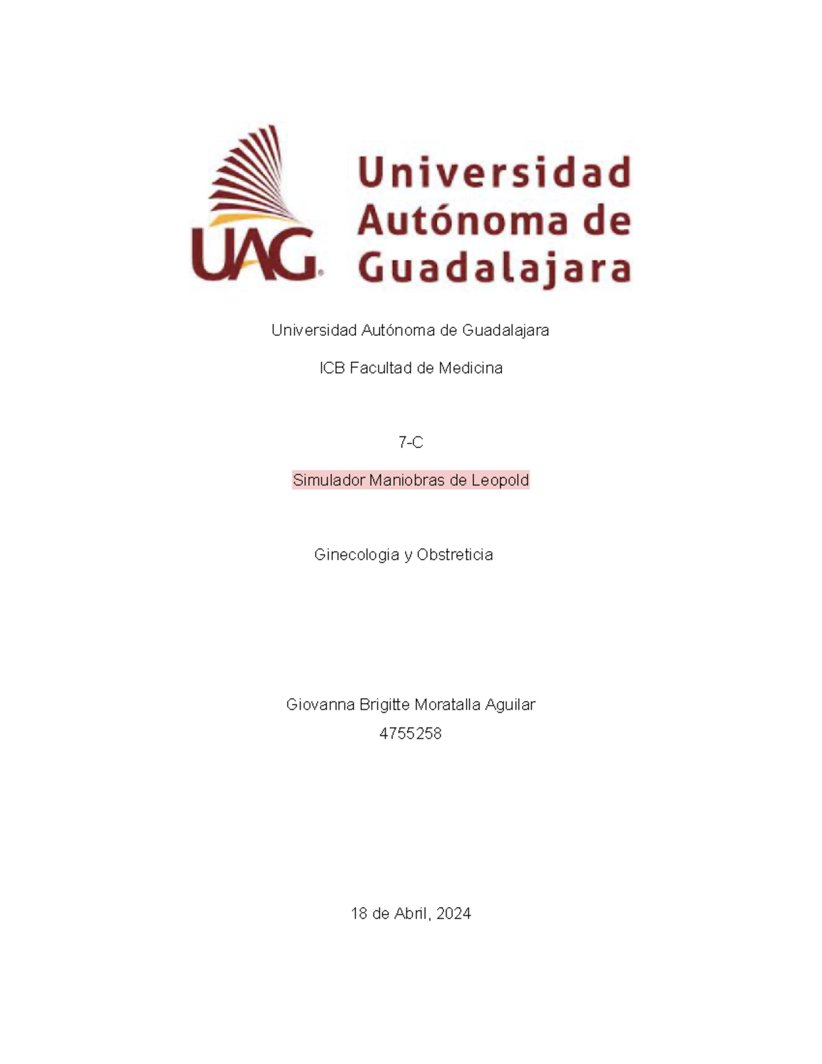 Simulador Maniobras de Leopold - Universidad Autónoma de Guadalajara ...