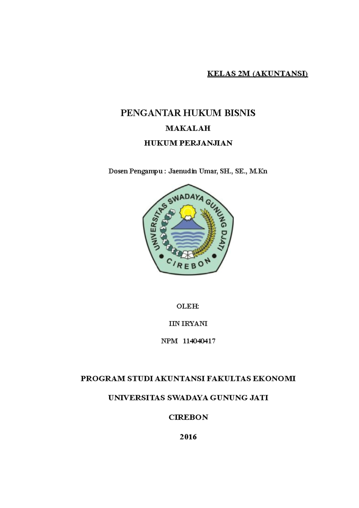 Makalah Pengantar Hukum Bisnis - KELAS 2M (AKUNTANSI) PENGANTAR HUKUM ...