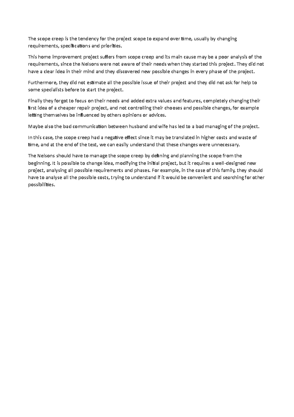 Scope Creepe Nelsons The Scope Creep Is The Tendency For The Project