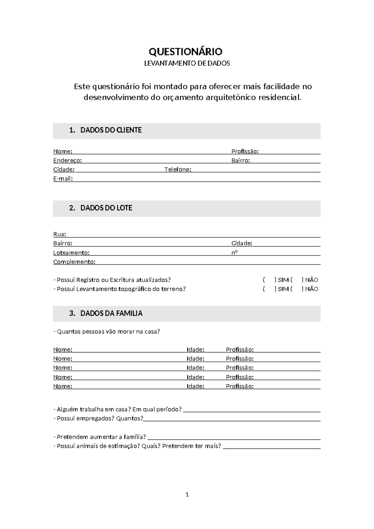 Questionario cliente arquitetura - QUESTIONÁRIO LEVANTAMENTO DE DADOS ...