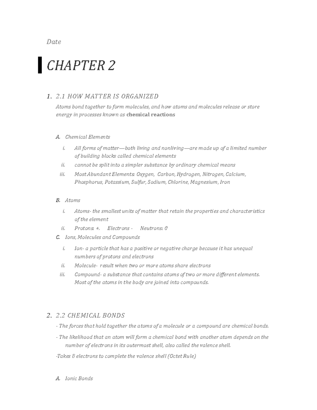 Chapter 2 Anatomy Notes - Date CHAPTER 2 1. 2 HOW MATTER IS ORGANIZED ...