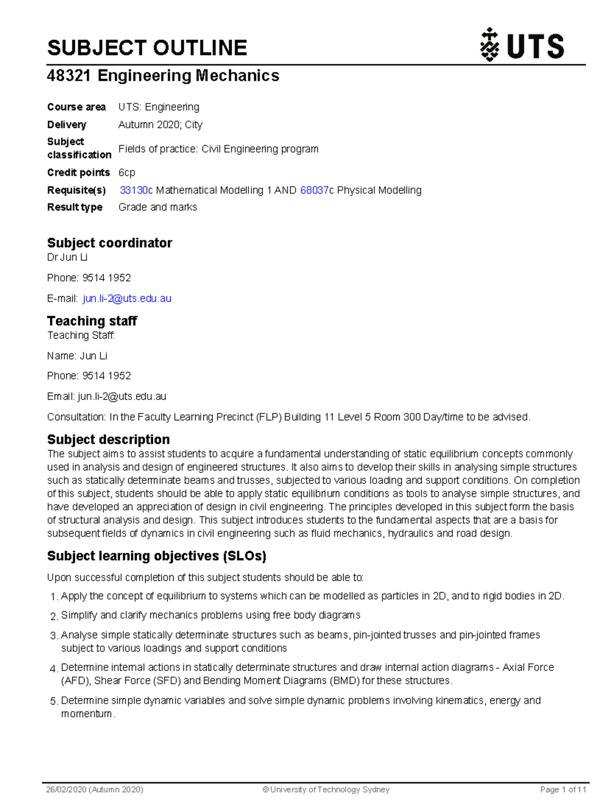 48321 Engineering Mechanics - SUBJECT OUTLINE 48321 Engineering ...