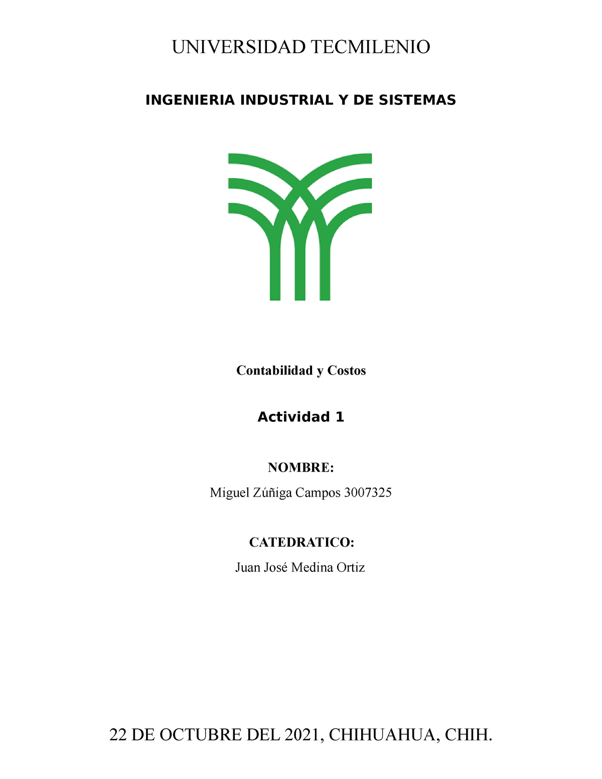 Actividad 1 Contabilidad Y Costos Tec Milenio 2021 Universidad Tecmilenio Ingenieria 0767