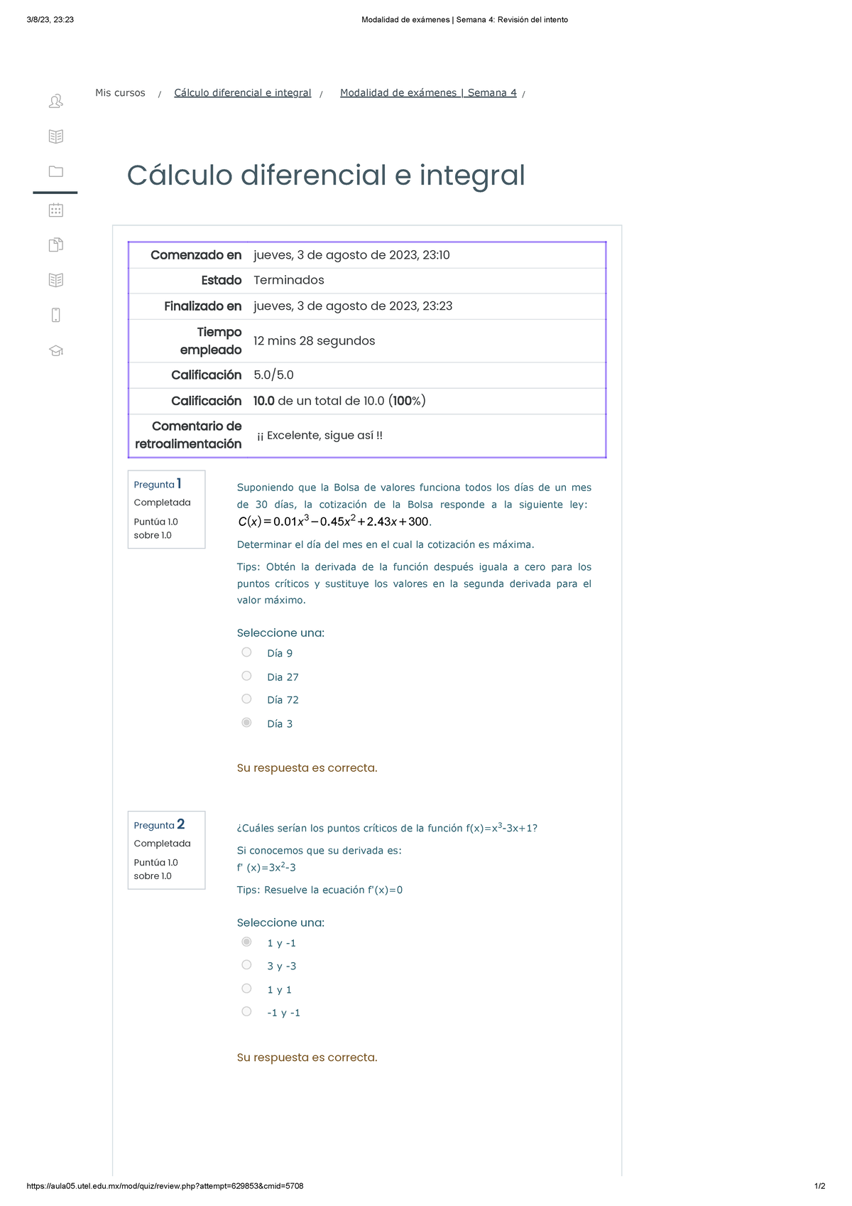 Modalidad De Exámenes Semana 4 Cálculo Diferencial E Integral - 3/8/23 ...