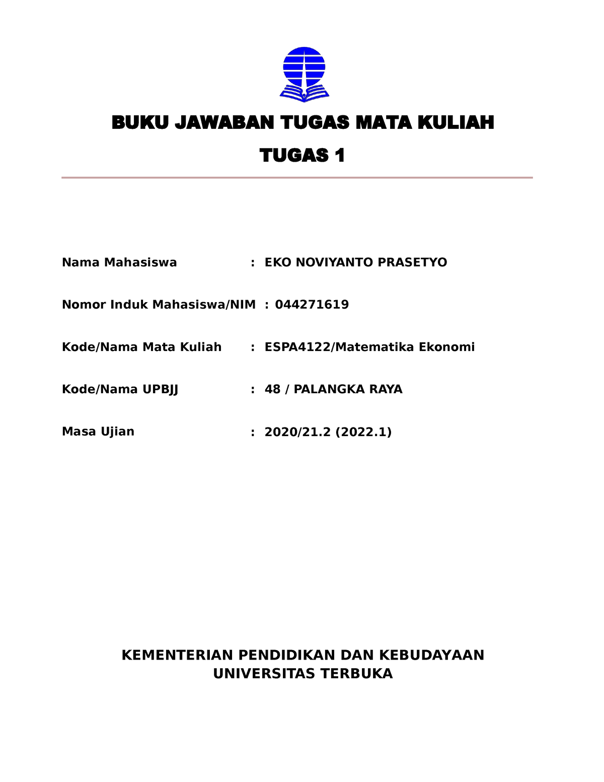 BJT-1 ESPA4122-Matematika Ekonomi - BUKU JAWABAN TUGAS MATA KULIAH ...