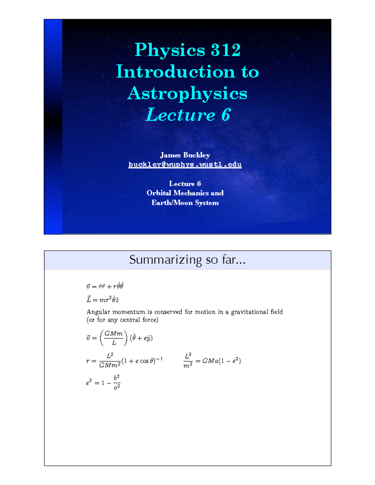312 2016 Lecture 6 - Orbital Mechanics and Earth-Moon System - Physics ...