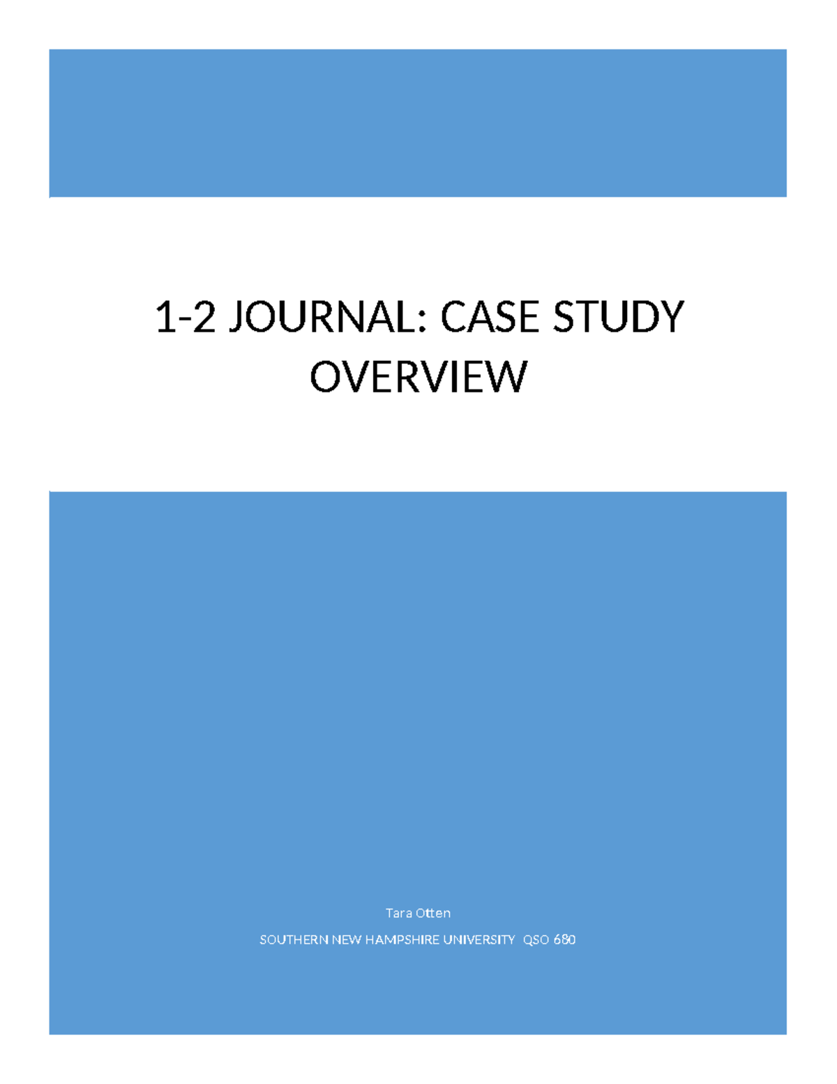 1 2 journal case study selection