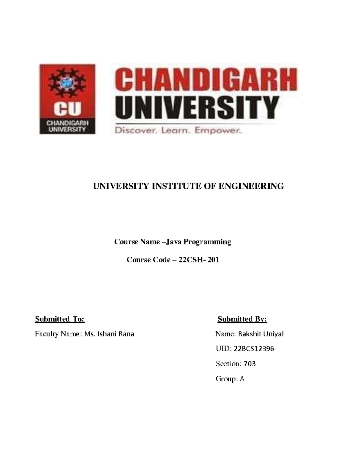 JAVA Worksheet first week - UNIVERSITY INSTITUTE OF ENGINEERING Course ...