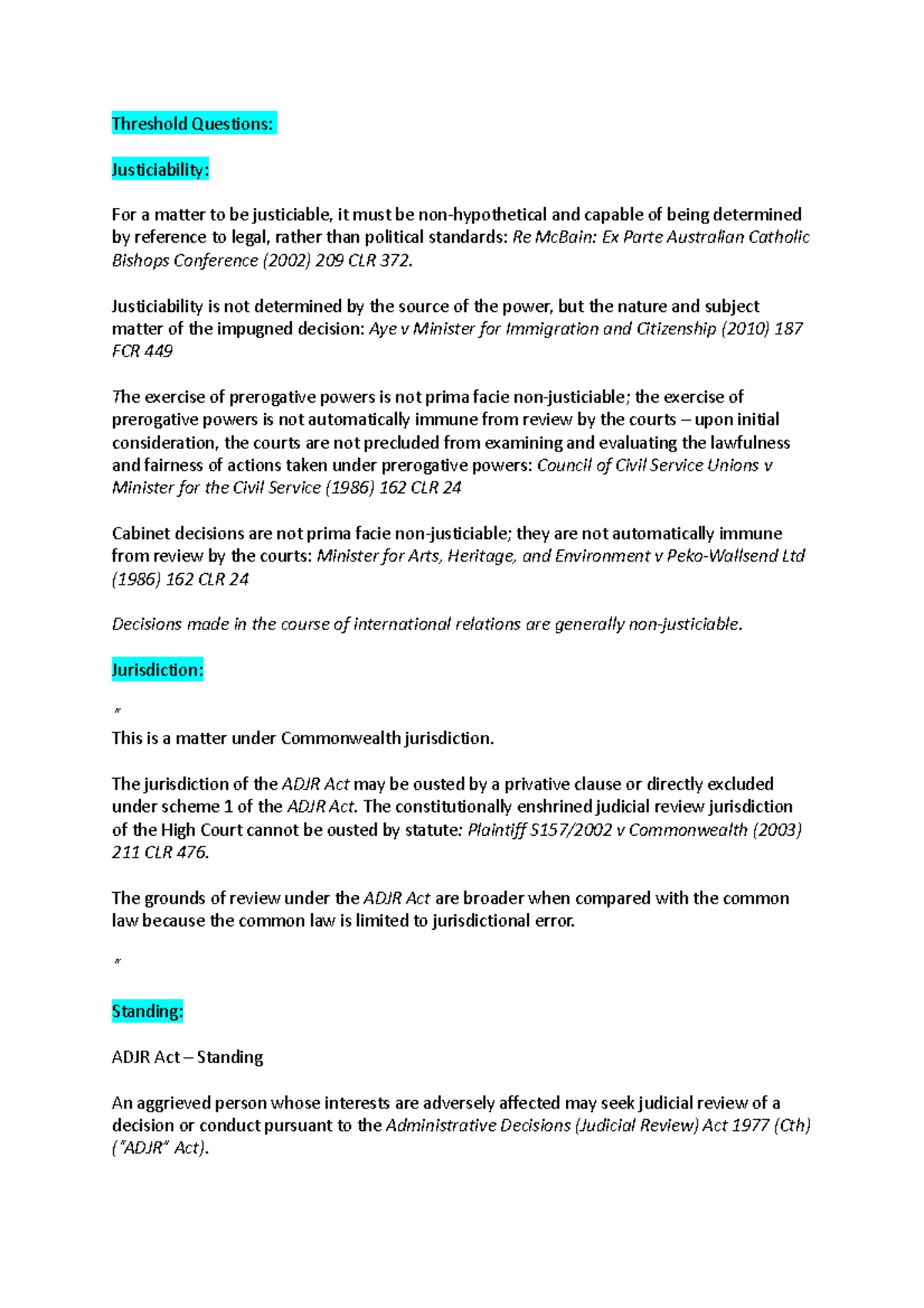 Admin law notes Threshold Questions Justiciability For a matter to