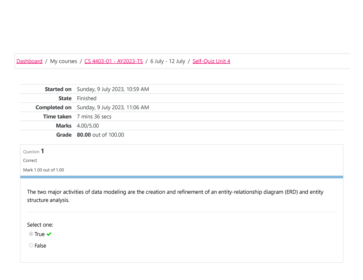 Self-Quiz Unit 4 Attempt Review Cs4403 - Started On Sunday, 9 July 2023 ...