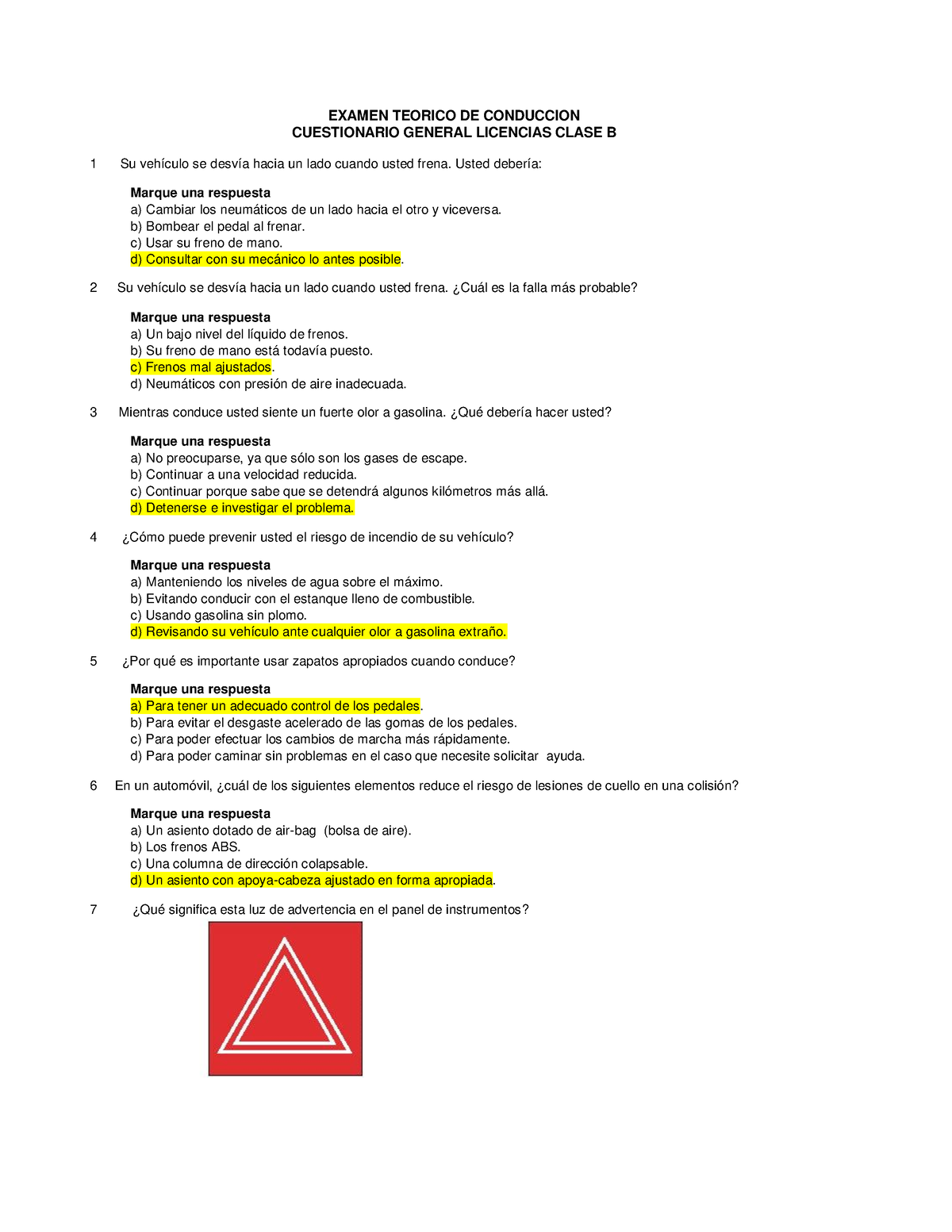 Respuestas Examen DE Conducir Clase B - EXAMEN TEORICO DE CONDUCCION ...