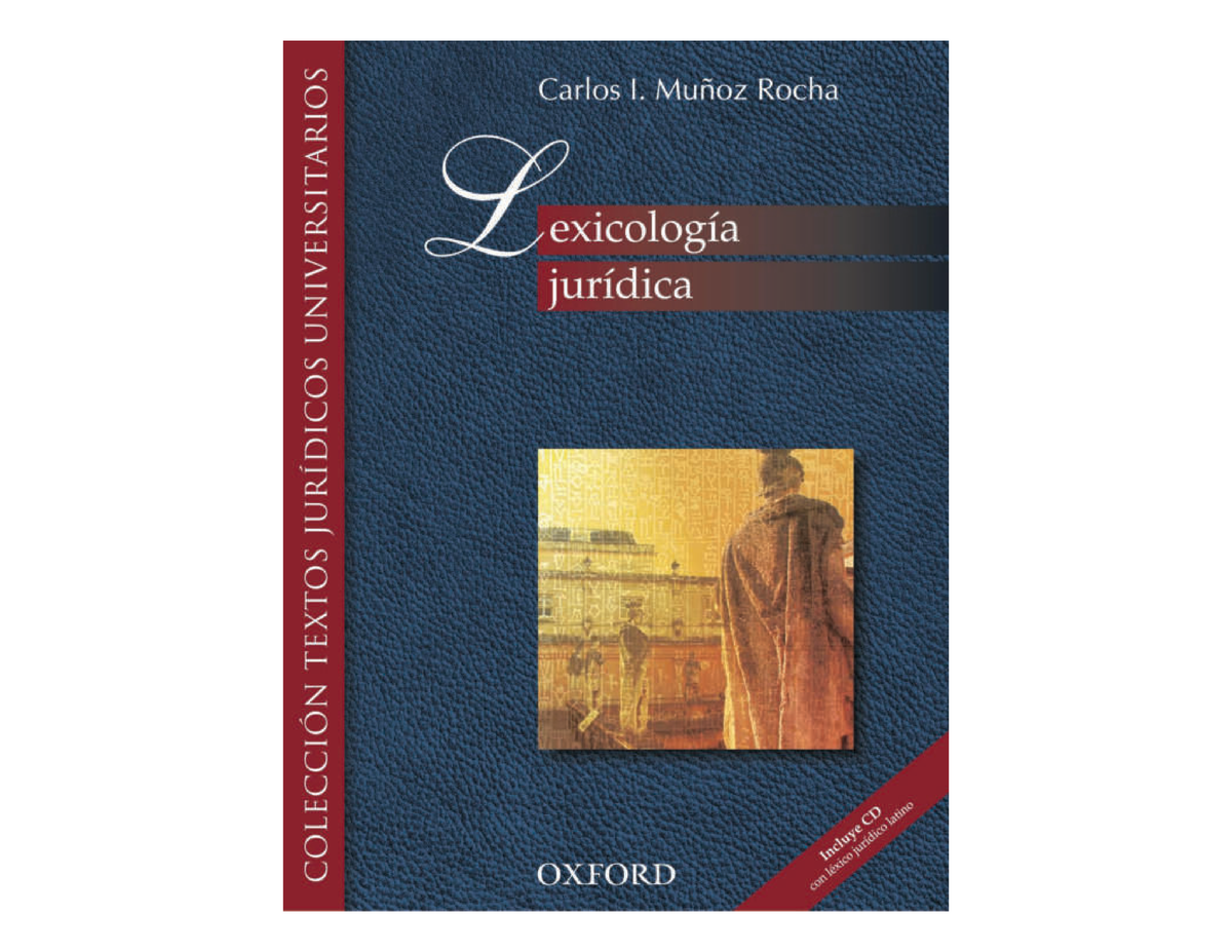 Lexicología Jurídica - Carlos I. Muñoz Rocha - Obligaciones Civiles ...