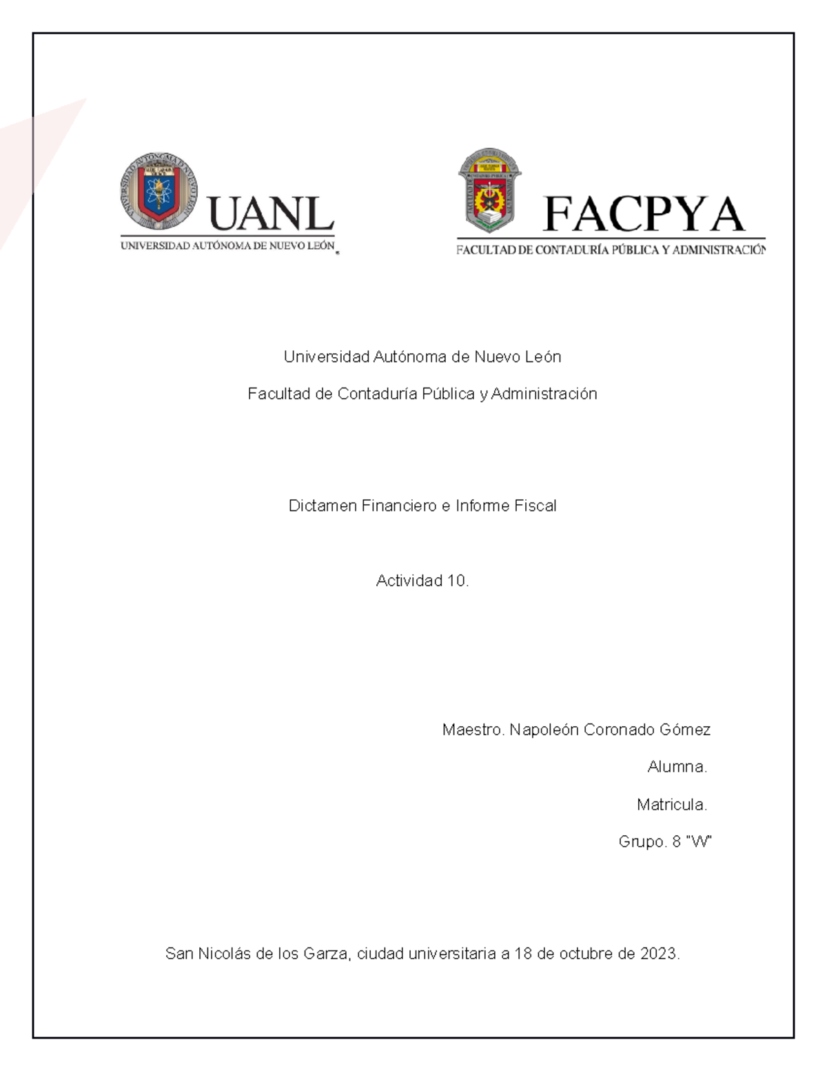 Actividad 10 Capitulo 5 Universidad Autónoma De Nuevo León Facultad De Contaduría Pública Y 6455